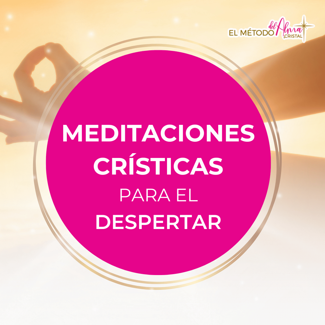 MEDITACIONES CRISTICAS PARA EL DESPERTAR