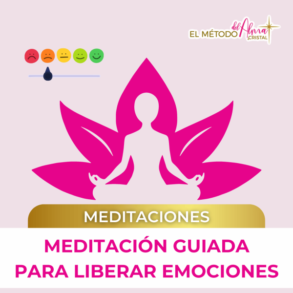 Meditación para liberar emociones